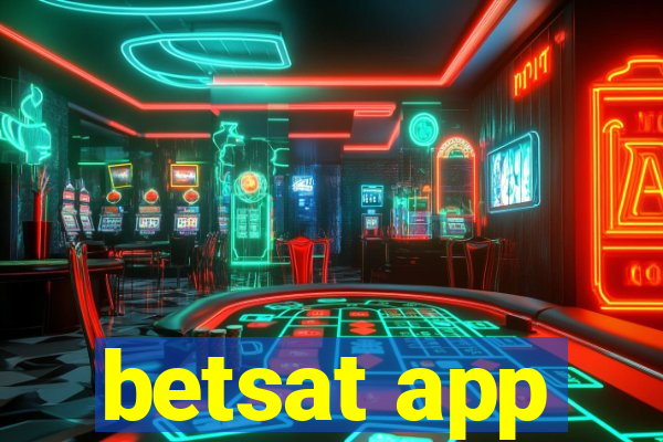 betsat app